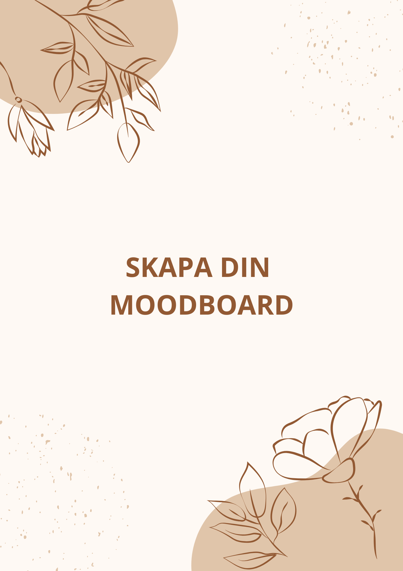 Skapa din Moodboard ( Digital Version)