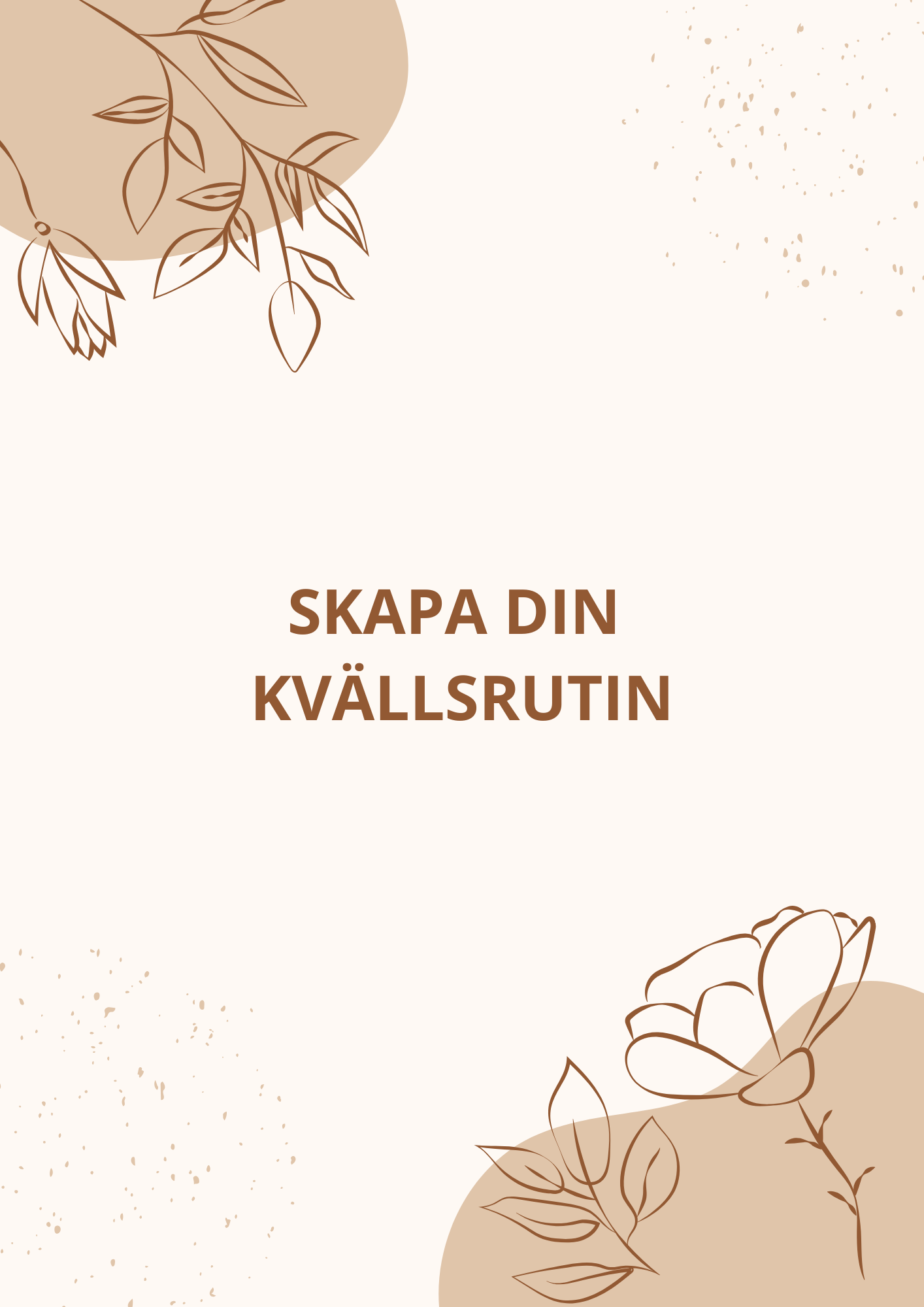 Skapa en kvällsrutin