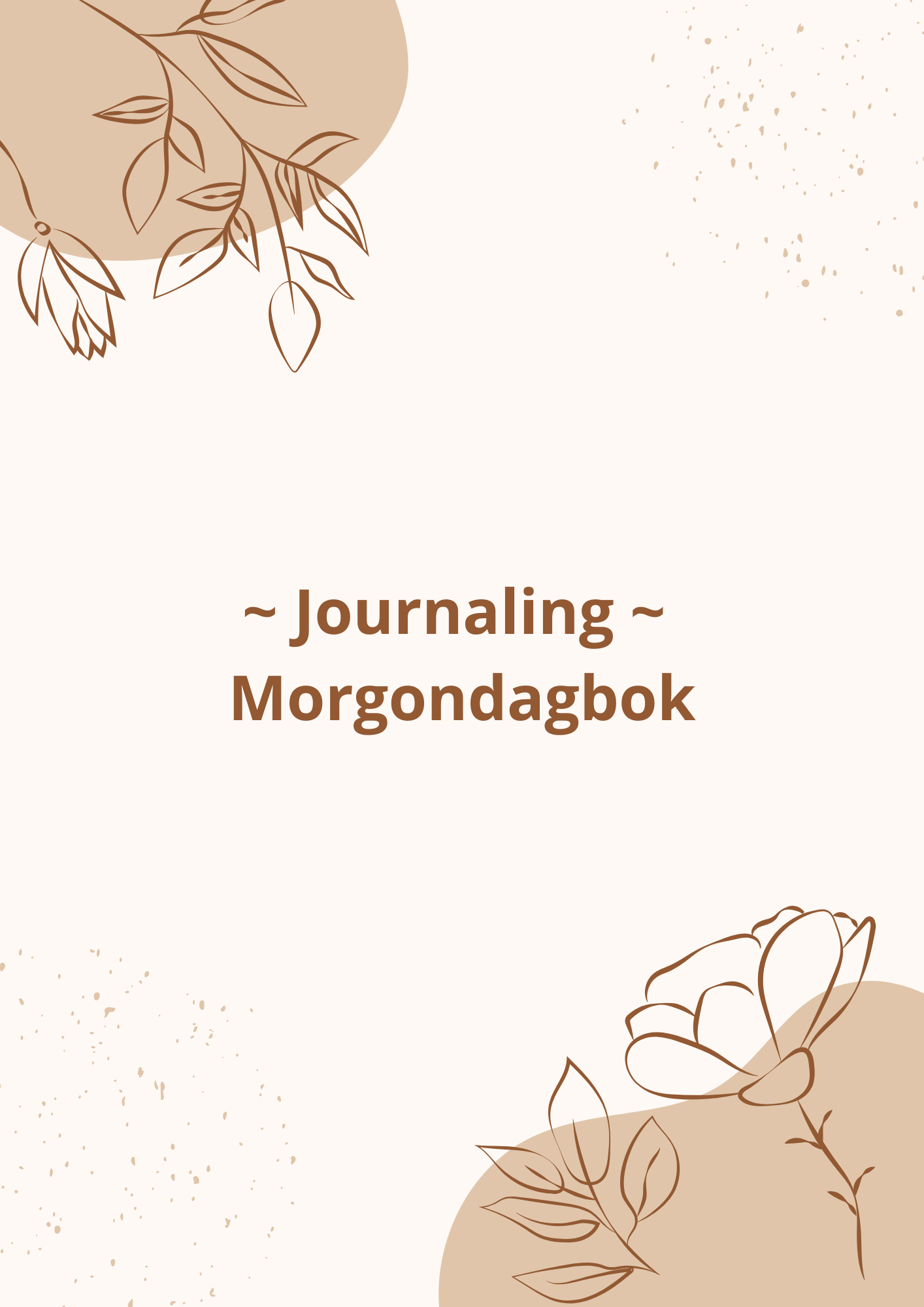 Journaling - Morgondagbok